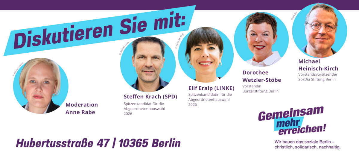 Teilnehmer:innen der Podiumsdiskussion über Jugend in Berlin: Steffen Krach (SPD) Spitzenkandidat zur Abgeordnetenhauswahl 2026, Elif Eralp (DIE LINKE) Spitzenkandidatin zur Abgeordnetenhauswahl 2026, Dorothee Wetzler-Stöbe Vorständin Bürgerstiftung Berlin, Michael Heinisch-Kirch Vorstandsvorsitzender SozDia-Stiftung Berlin, Moderation: Anne Rabe 